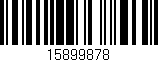 Código de barras (EAN, GTIN, SKU, ISBN): '15899878'