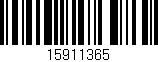 Código de barras (EAN, GTIN, SKU, ISBN): '15911365'