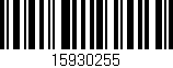 Código de barras (EAN, GTIN, SKU, ISBN): '15930255'