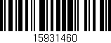 Código de barras (EAN, GTIN, SKU, ISBN): '15931460'