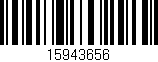 Código de barras (EAN, GTIN, SKU, ISBN): '15943656'