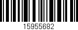 Código de barras (EAN, GTIN, SKU, ISBN): '15955682'
