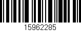 Código de barras (EAN, GTIN, SKU, ISBN): '15962285'