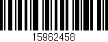 Código de barras (EAN, GTIN, SKU, ISBN): '15962458'