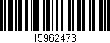 Código de barras (EAN, GTIN, SKU, ISBN): '15962473'