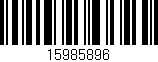 Código de barras (EAN, GTIN, SKU, ISBN): '15985896'