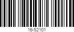 Código de barras (EAN, GTIN, SKU, ISBN): '16-52101'