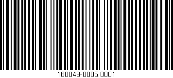 Código de barras (EAN, GTIN, SKU, ISBN): '160049-0005.0001'