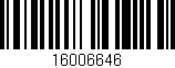 Código de barras (EAN, GTIN, SKU, ISBN): '16006646'