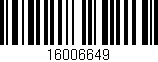 Código de barras (EAN, GTIN, SKU, ISBN): '16006649'