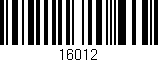 Código de barras (EAN, GTIN, SKU, ISBN): '16012'