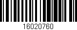 Código de barras (EAN, GTIN, SKU, ISBN): '16020760'