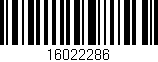 Código de barras (EAN, GTIN, SKU, ISBN): '16022286'