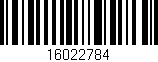 Código de barras (EAN, GTIN, SKU, ISBN): '16022784'