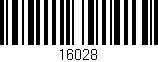 Código de barras (EAN, GTIN, SKU, ISBN): '16028'