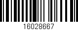 Código de barras (EAN, GTIN, SKU, ISBN): '16028667'