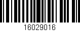 Código de barras (EAN, GTIN, SKU, ISBN): '16029016'