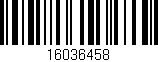 Código de barras (EAN, GTIN, SKU, ISBN): '16036458'