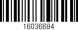 Código de barras (EAN, GTIN, SKU, ISBN): '16036684'