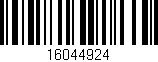 Código de barras (EAN, GTIN, SKU, ISBN): '16044924'