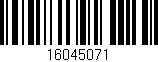 Código de barras (EAN, GTIN, SKU, ISBN): '16045071'