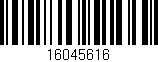 Código de barras (EAN, GTIN, SKU, ISBN): '16045616'