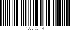 Código de barras (EAN, GTIN, SKU, ISBN): '1605.C.114'