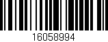 Código de barras (EAN, GTIN, SKU, ISBN): '16058994'