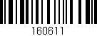 Código de barras (EAN, GTIN, SKU, ISBN): '160611'