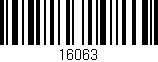 Código de barras (EAN, GTIN, SKU, ISBN): '16063'