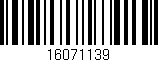 Código de barras (EAN, GTIN, SKU, ISBN): '16071139'