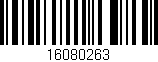 Código de barras (EAN, GTIN, SKU, ISBN): '16080263'