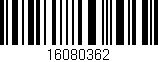 Código de barras (EAN, GTIN, SKU, ISBN): '16080362'