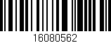 Código de barras (EAN, GTIN, SKU, ISBN): '16080562'