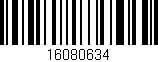 Código de barras (EAN, GTIN, SKU, ISBN): '16080634'