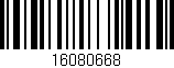 Código de barras (EAN, GTIN, SKU, ISBN): '16080668'