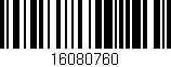 Código de barras (EAN, GTIN, SKU, ISBN): '16080760'