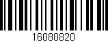 Código de barras (EAN, GTIN, SKU, ISBN): '16080820'