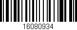 Código de barras (EAN, GTIN, SKU, ISBN): '16080934'