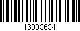 Código de barras (EAN, GTIN, SKU, ISBN): '16083634'