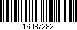 Código de barras (EAN, GTIN, SKU, ISBN): '16087282'