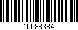 Código de barras (EAN, GTIN, SKU, ISBN): '16088384'
