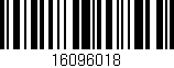 Código de barras (EAN, GTIN, SKU, ISBN): '16096018'