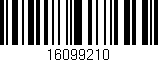 Código de barras (EAN, GTIN, SKU, ISBN): '16099210'