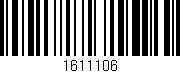 Código de barras (EAN, GTIN, SKU, ISBN): '1611106'