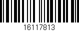 Código de barras (EAN, GTIN, SKU, ISBN): '16117813'