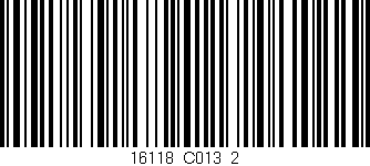 Código de barras (EAN, GTIN, SKU, ISBN): '16118_C013_2'