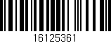 Código de barras (EAN, GTIN, SKU, ISBN): '16125361'