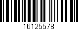 Código de barras (EAN, GTIN, SKU, ISBN): '16125578'