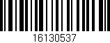 Código de barras (EAN, GTIN, SKU, ISBN): '16130537'